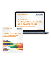 Benchmark Series: Microsoft Word, Excel, Access, and PowerPoint