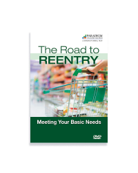 Road to Reentry: Meeting Your Basic Needs