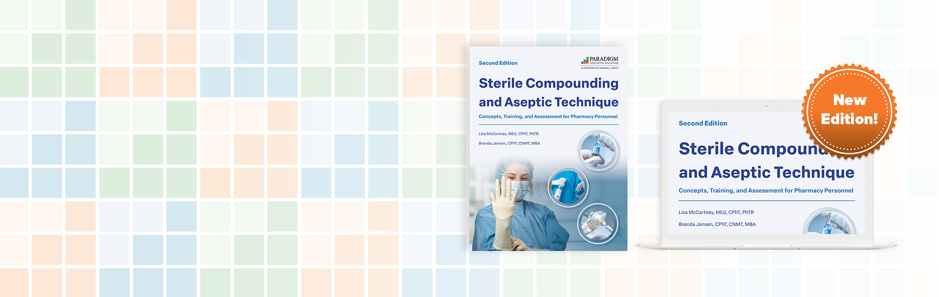 Sterile Compounding and Aseptic Technique, Second Edition