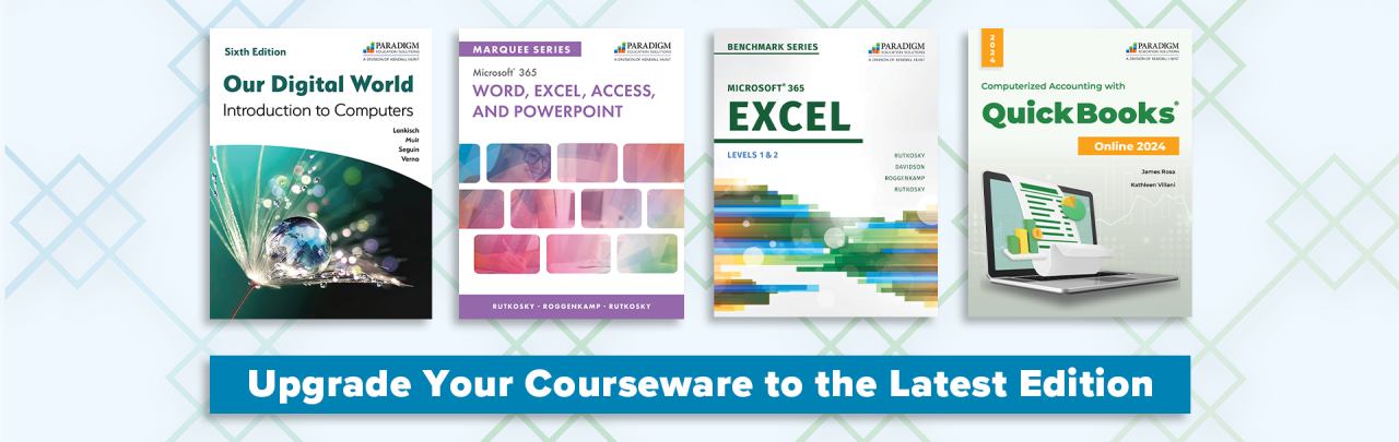 Upgrade your courseware to the latest edition