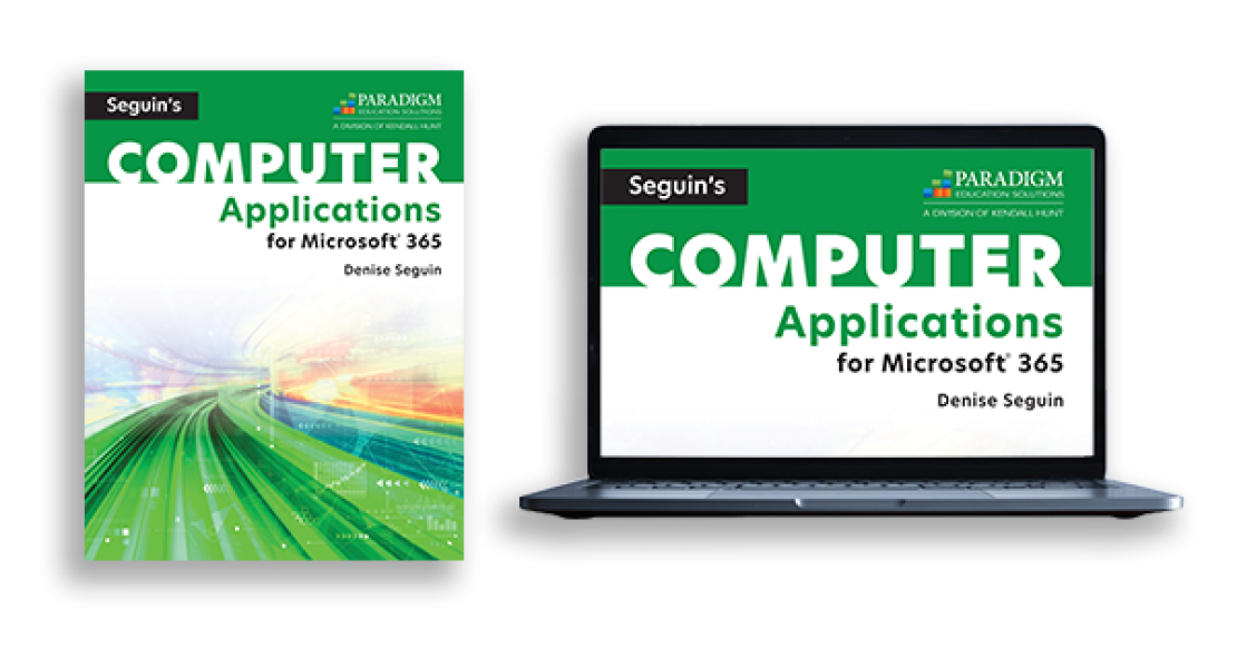 Print and Digital Covers of Seguin’s COMPUTER Applications for Microsoft 365