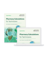 Pharmacy Calculations for Technicians, Eighth Edition
